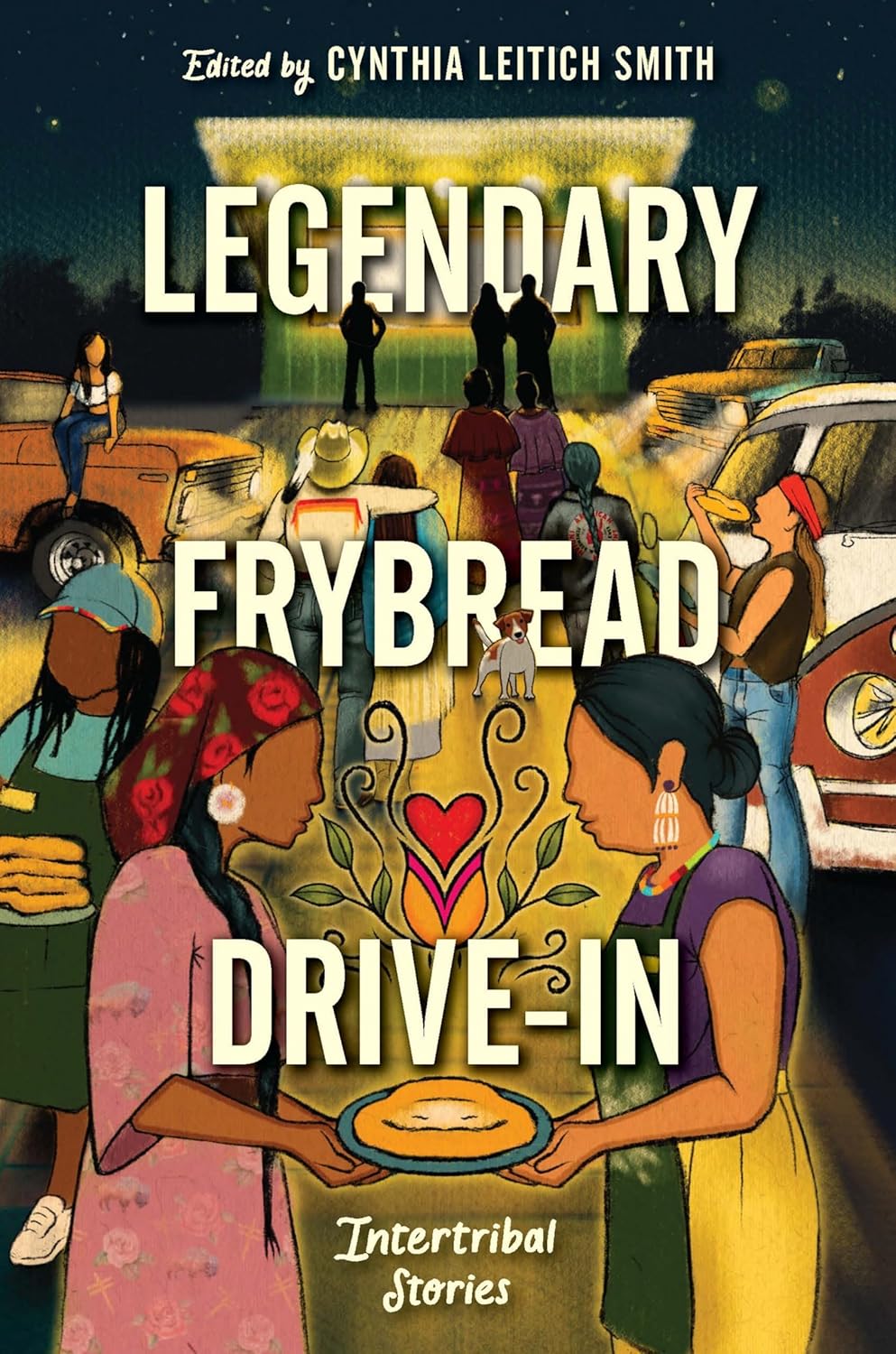Legendary Frybread Drive-In // Intertribal Stories (Pre-Order, Aug 26 2025)