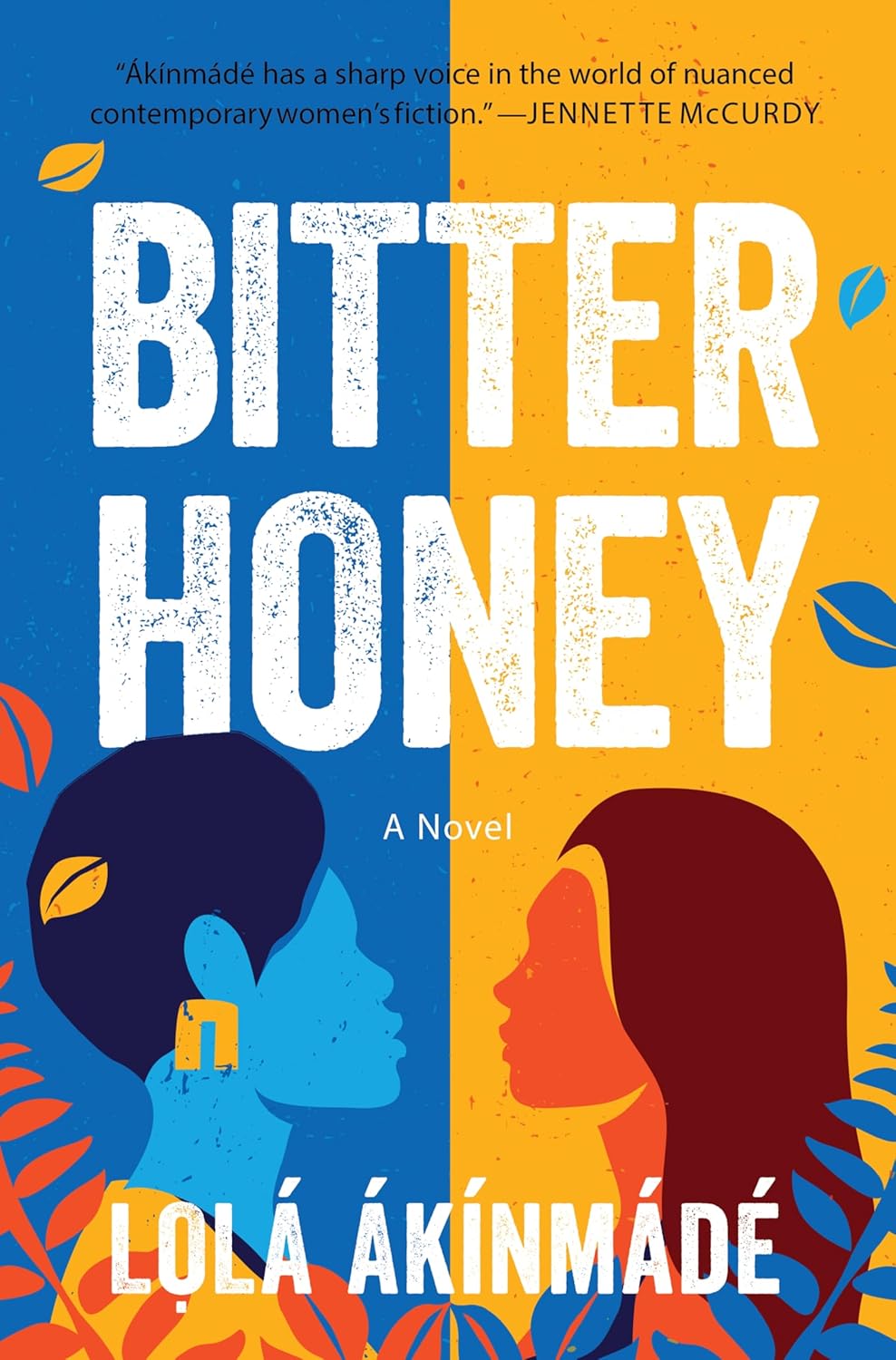 Bitter Honey // A Novel (Pre-Order, Nov 4 2025)