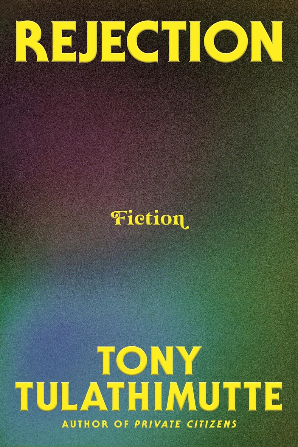 Rejection // Fiction