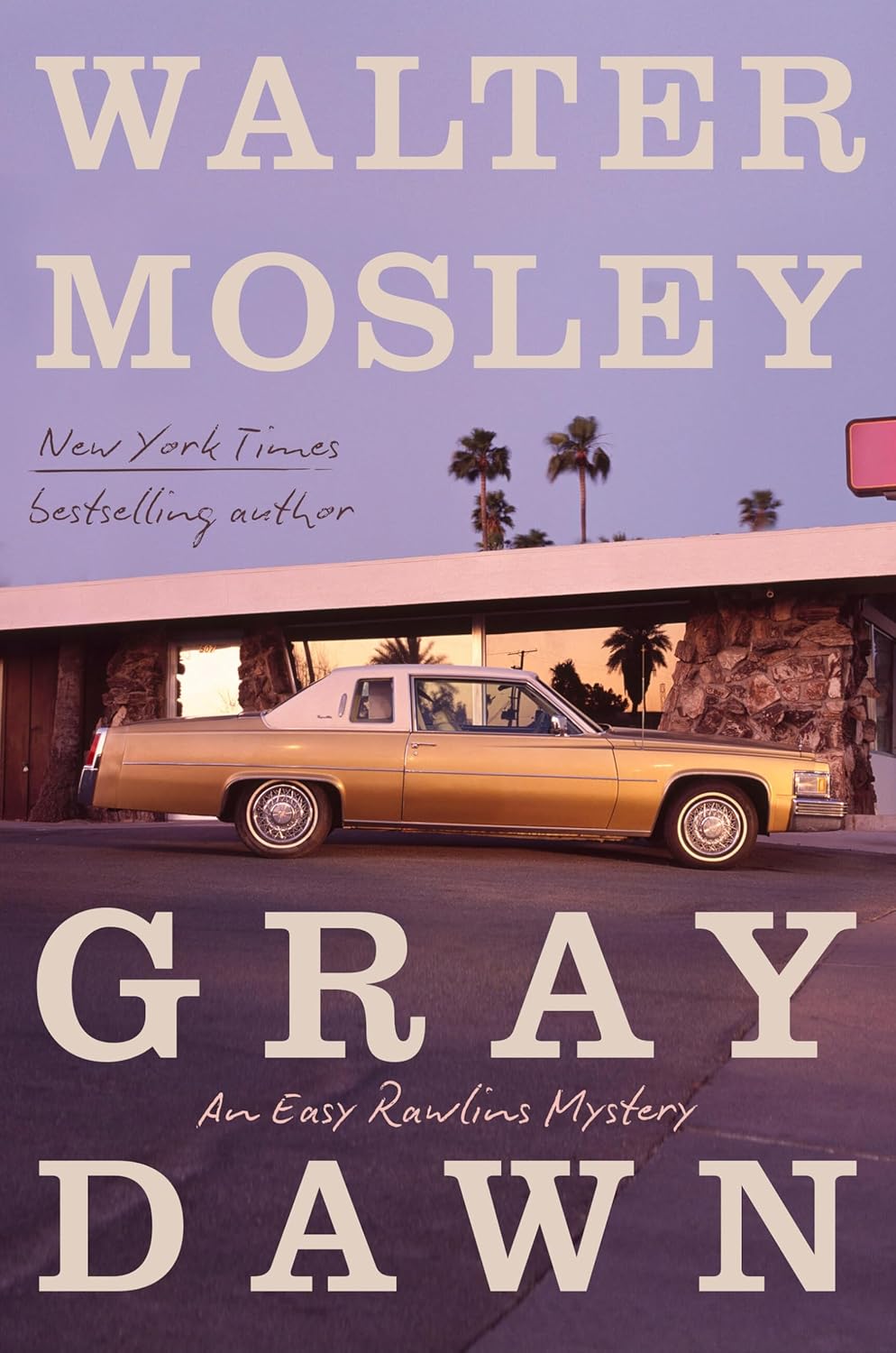Grey Dawn // An Easy Rawlins Mystery (Pre-Order, Sep 16 2025)