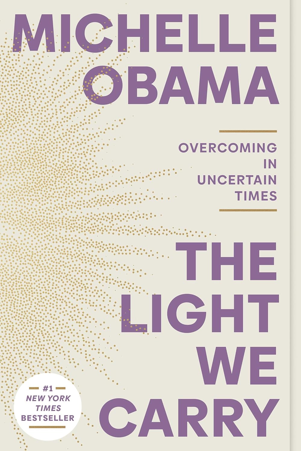 The Light We Carry // Overcoming in Uncertain Times