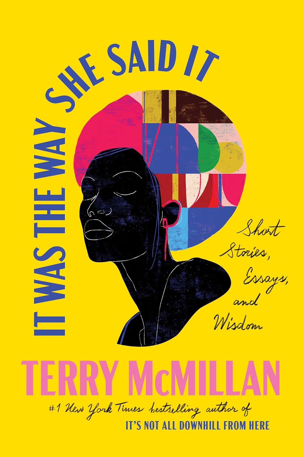 It Was the Way She Said It // Short Stories, Essays, and Wisdom (Pre-Order, Sep 9 2025)