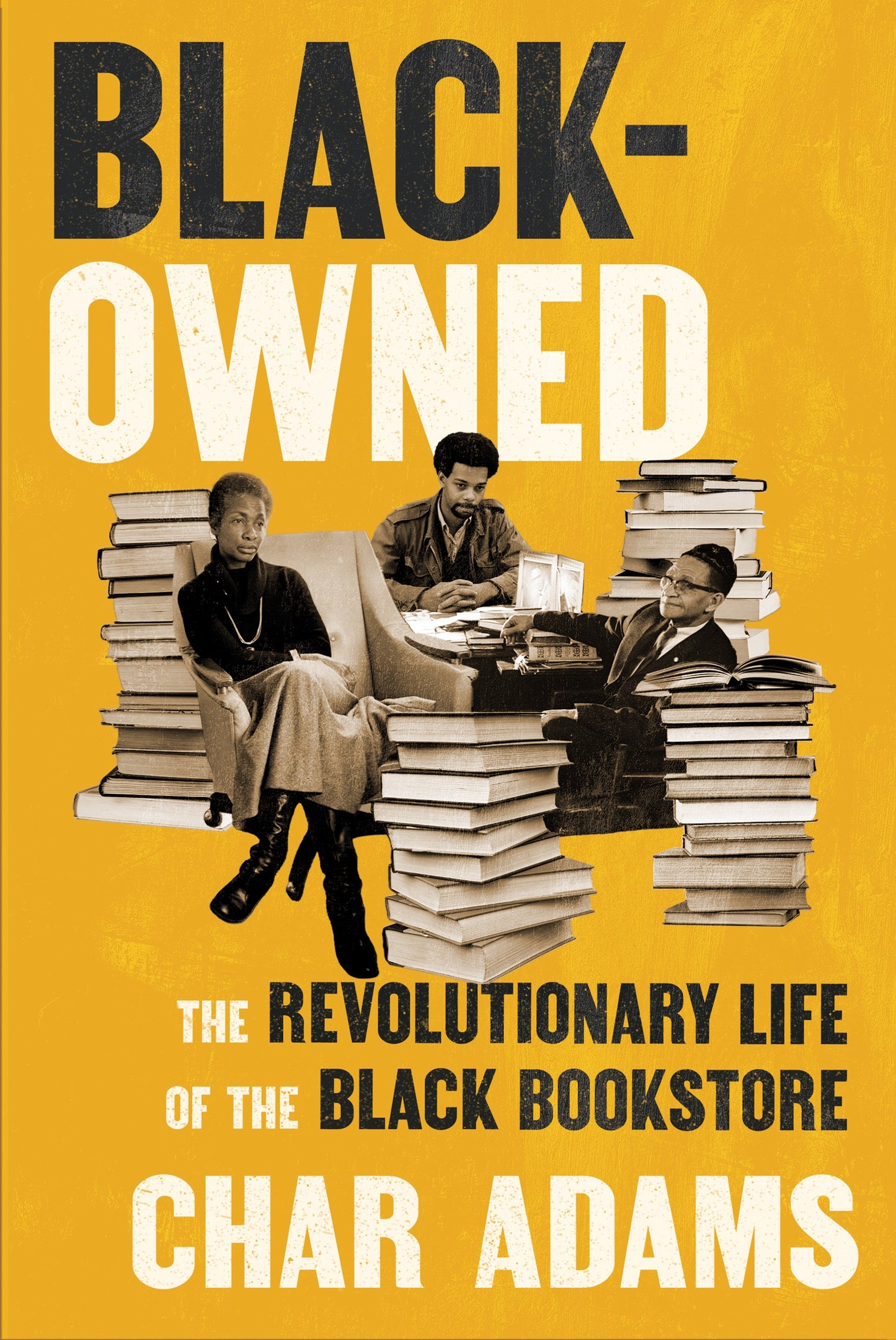 Black-Owned // The Revolutionary Life of the Black Bookstore (Pre-Order, Nov 4 2025)