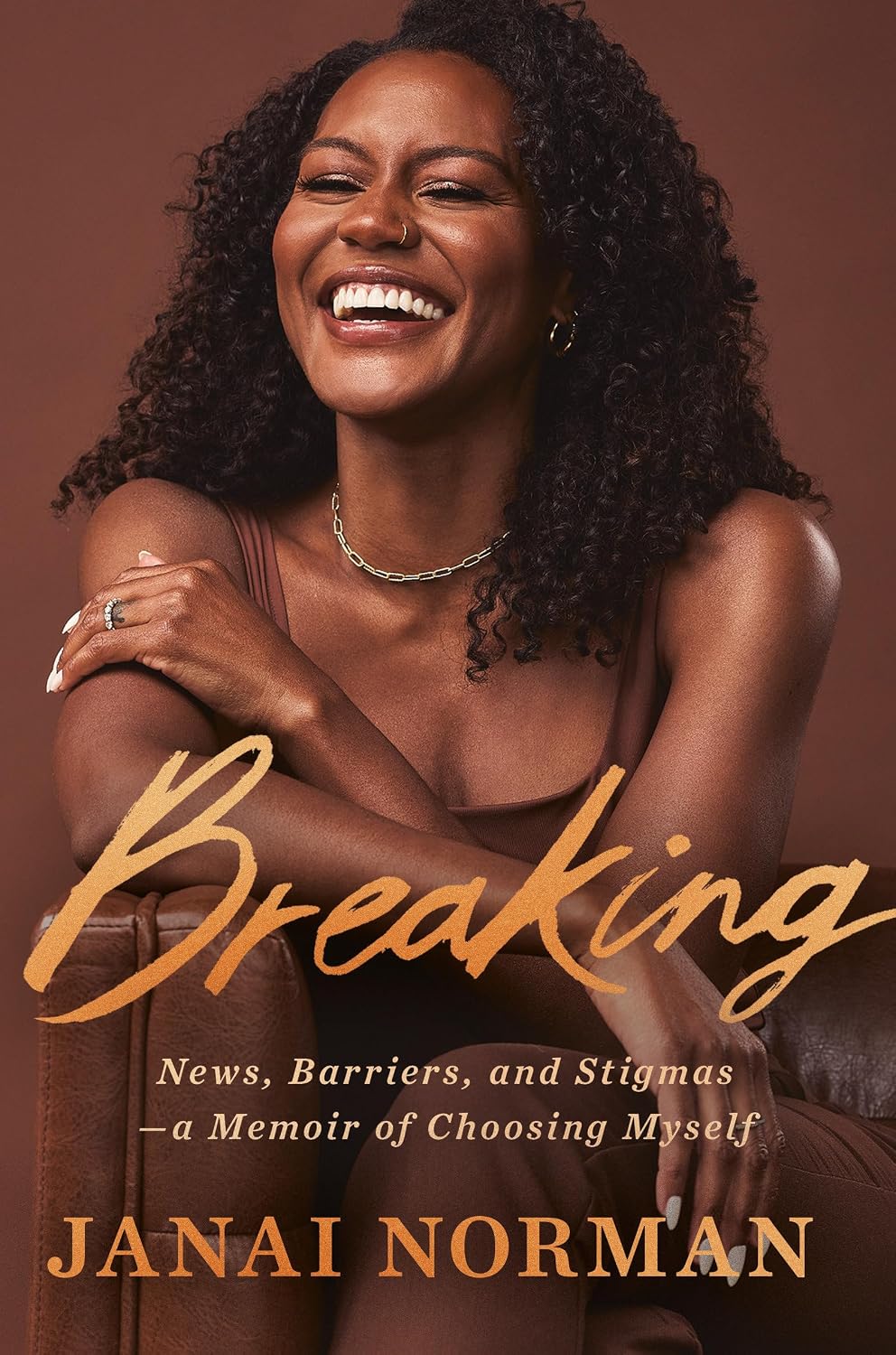 Breaking // News, Barriers, and Stigmas--a Memoir of Choosing Myself (Pre-Order, Jan 5 2027)
