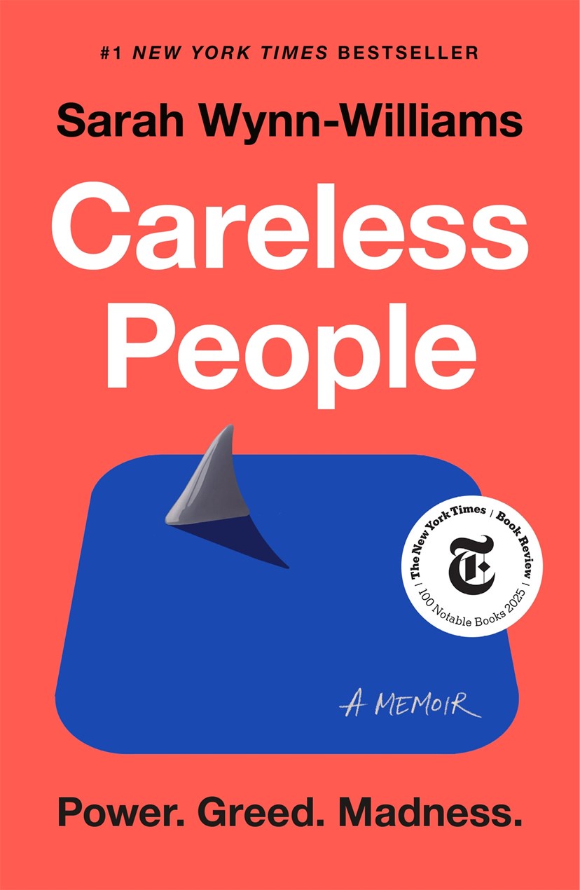 Careless People // A Cautionary Tale of Power, Greed, and Lost Idealism