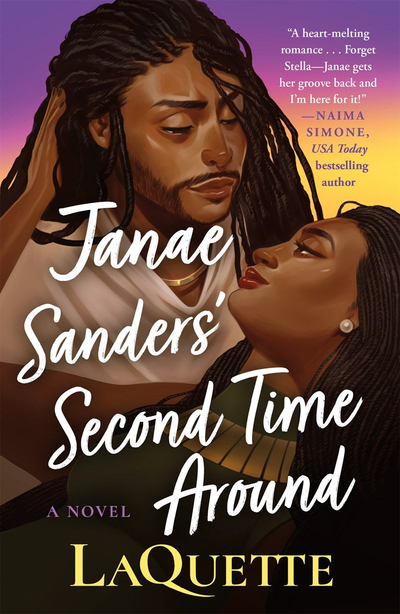 Janae Sanders' Second Time Around // A Novel