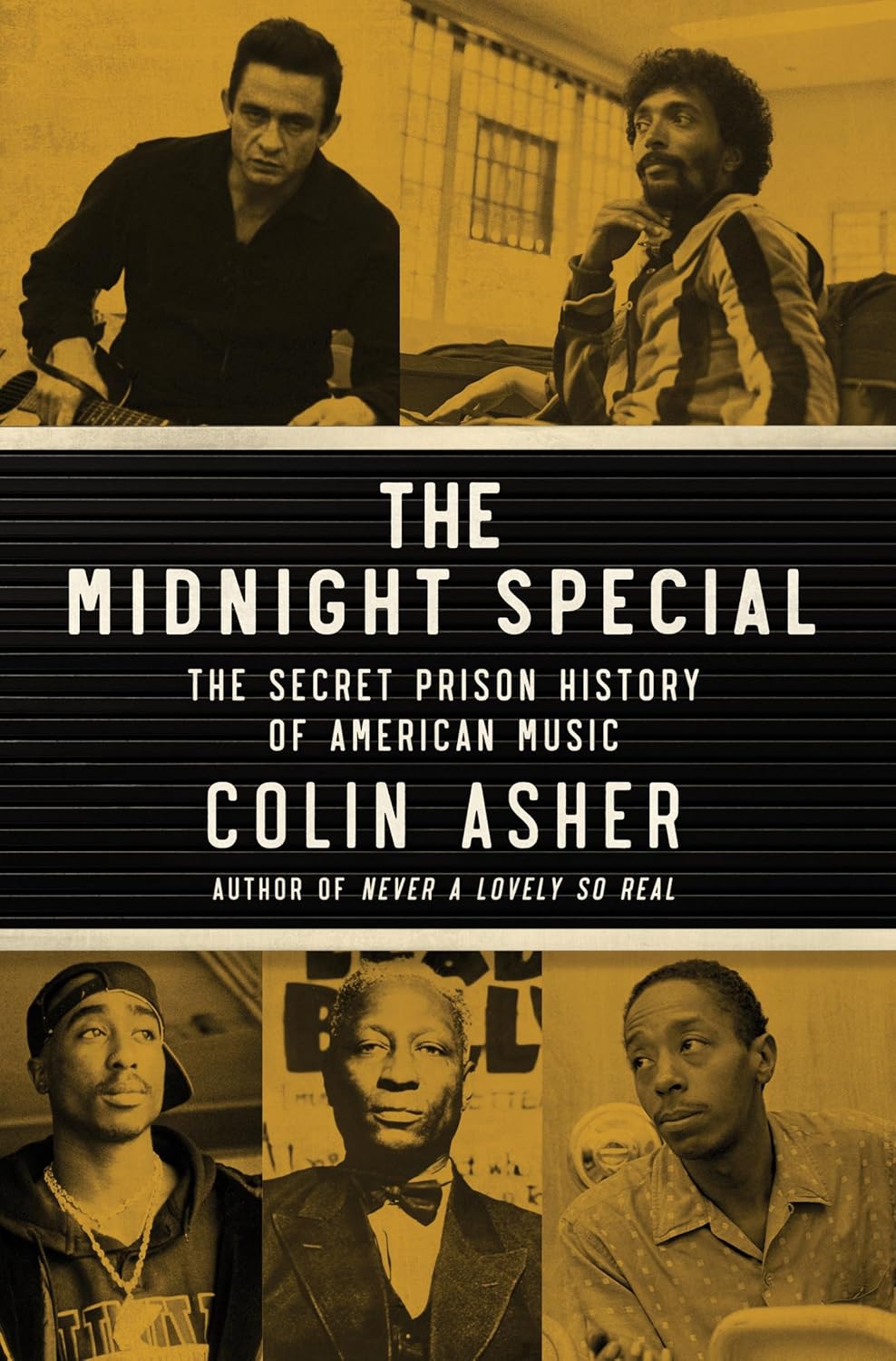 The Midnight Special // The Secret Prison History of American Music