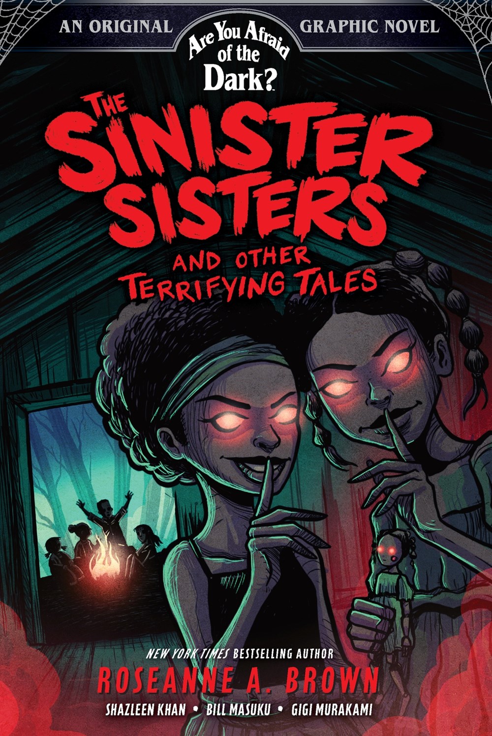 The Sinister Sisters // and Other Terrifying Tales (Are You Afraid of the Dark? (Graphic Novel #2)