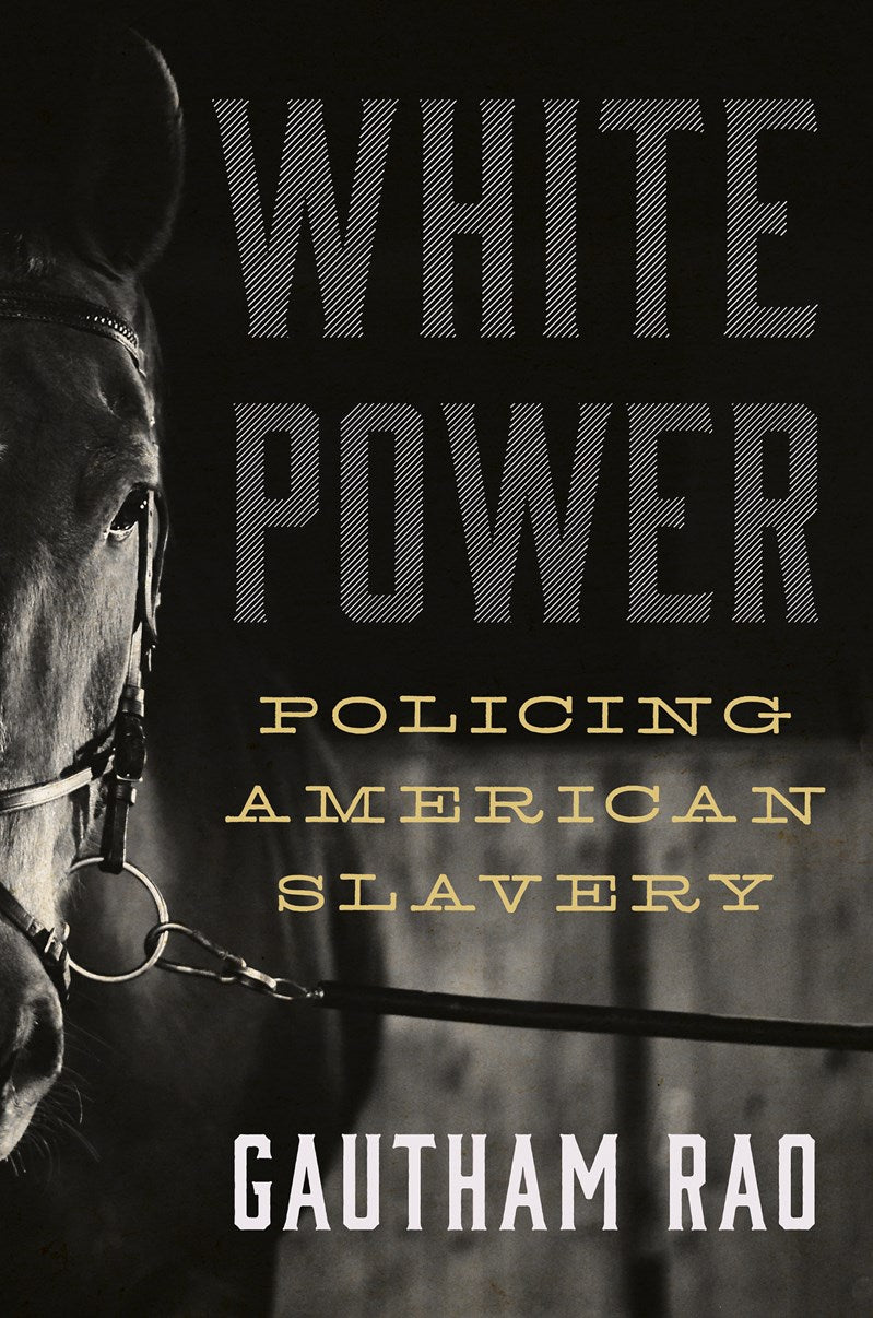 White Power // Policing American Slavery