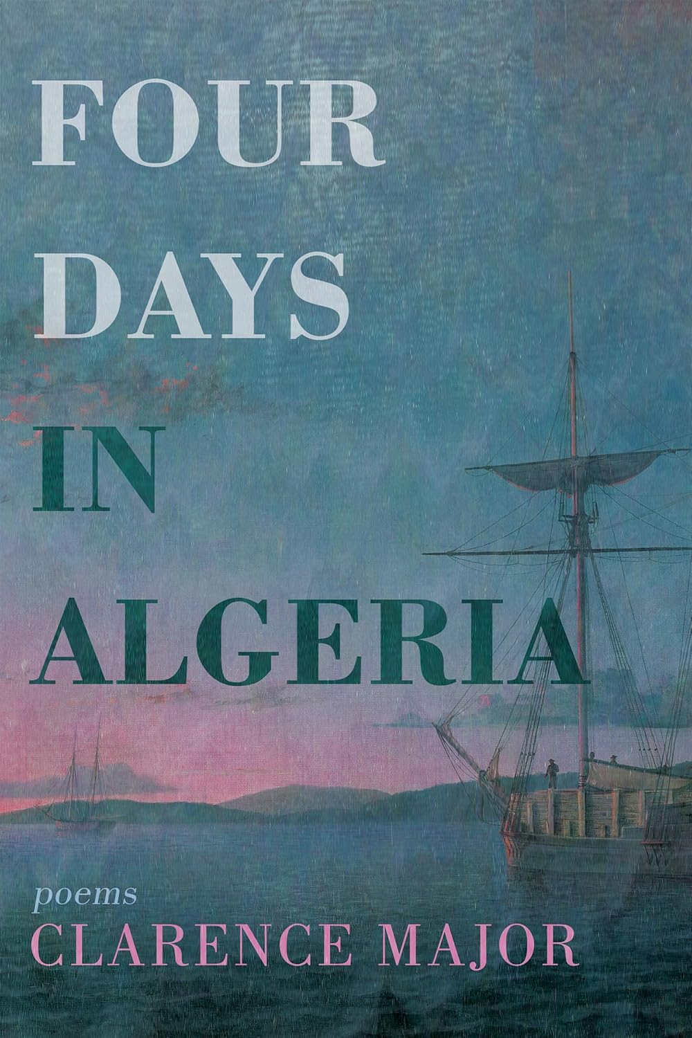 Four Days in Algeria // Poems