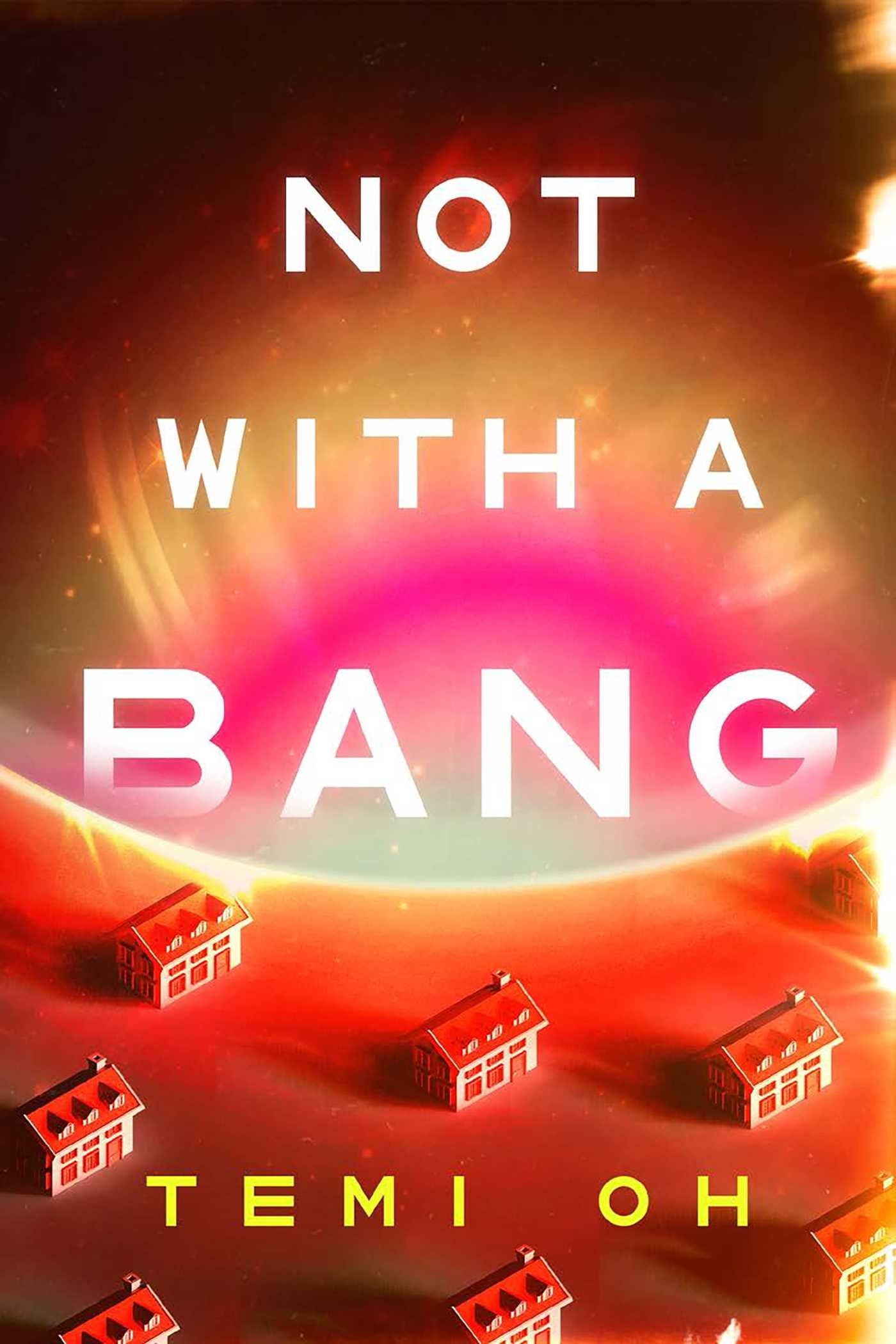 Not with a Bang // (Pre-order, July 14 2026)
