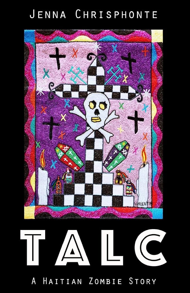 Talc // A Haitian Zombie Story