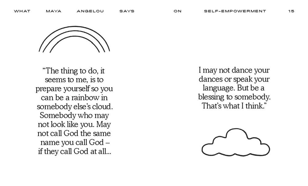 What Maya Angelou Says // The Official Collection