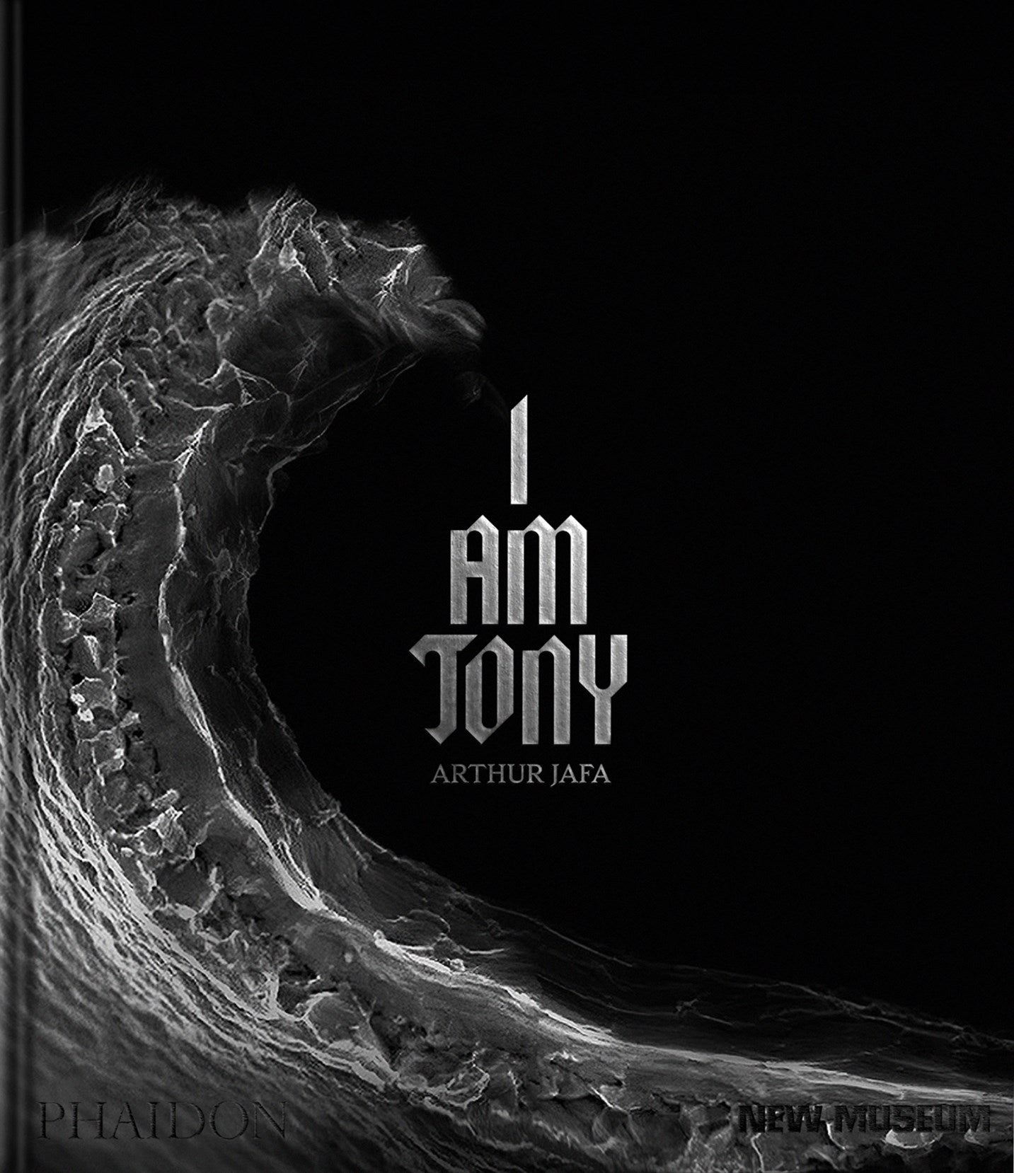 Arthur Jafa // I Am Tony (Pre-order, Sep 30 2026)