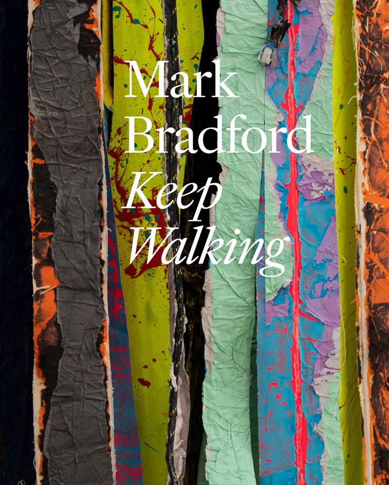 Mark Bradford // Keep Walking (Pre-order, Jan 6 2026)