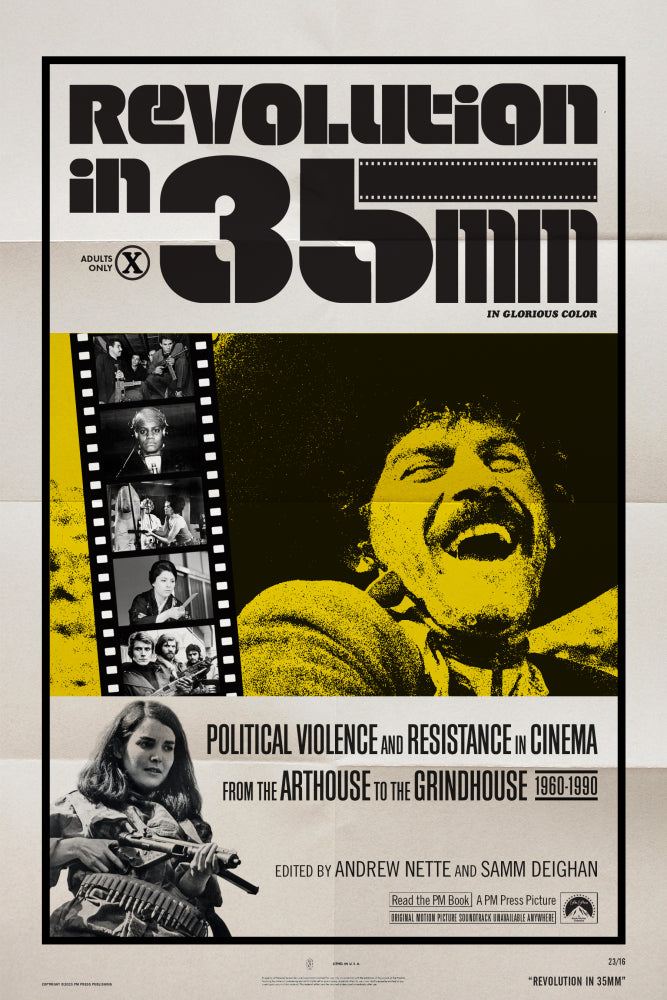 Revolution in 35mm // Political Violence and Resistance in Cinema from the Arthouse to the Grindhouse, 1960-1990