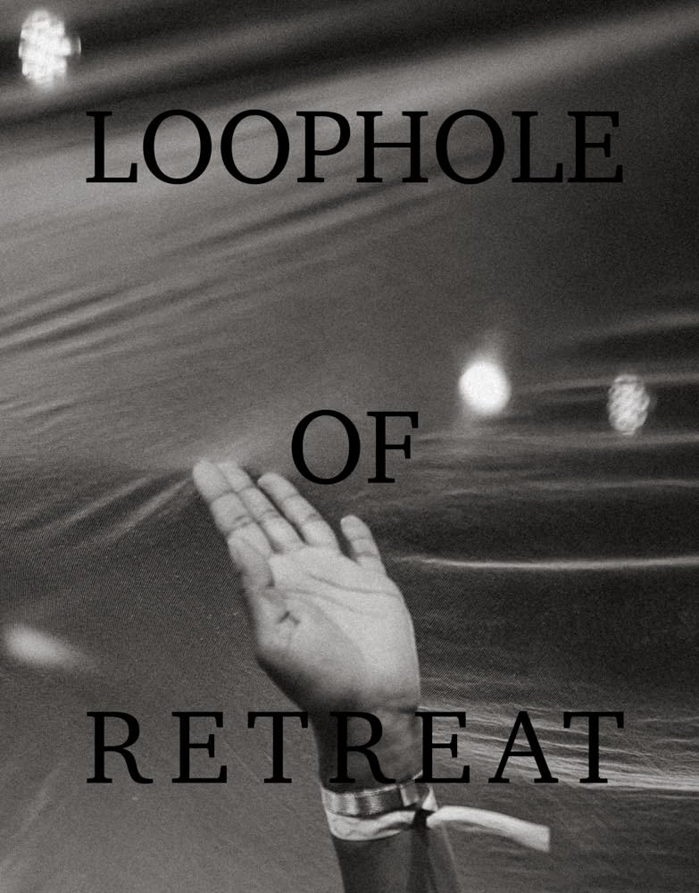 Loophole of Retreat // (Pre-Order, Dec 9 2025)
