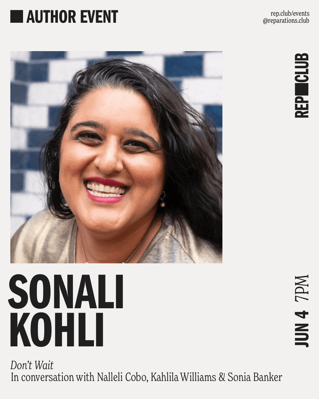 June 4th EVENT: Don't Wait // Three Girls Who Fought for Change and Won w/ Sonali Kohli, Sonia Banker, + Kahlila Williams