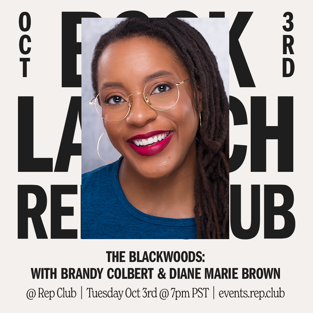 Oct 3 EVENT: The Blackwoods // Brandy Colbert w/ Diane Marie Brown