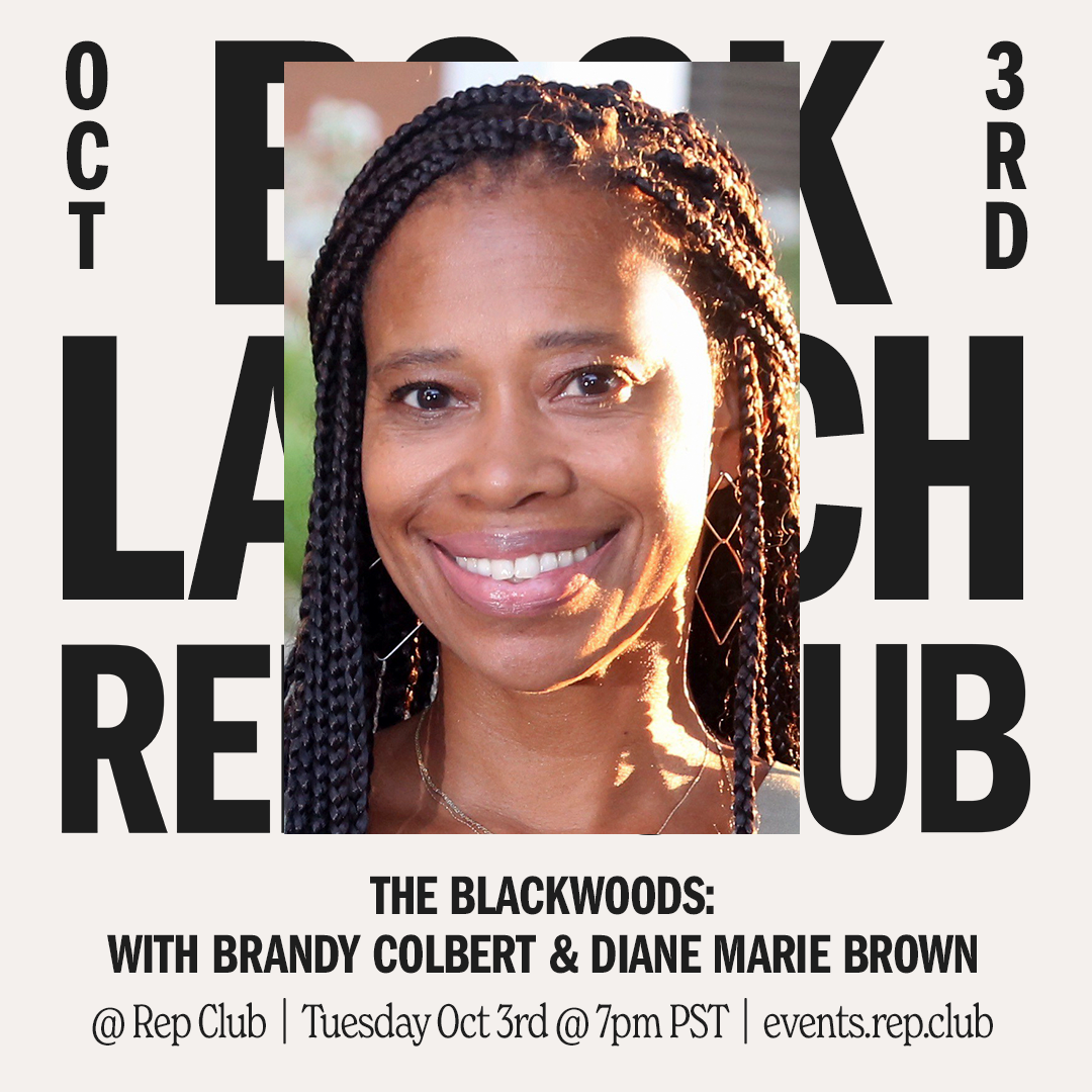 Oct 3 EVENT: The Blackwoods // Brandy Colbert w/ Diane Marie Brown