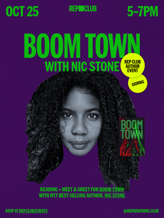 October 25th EVENT: Boom Town w/ Nic Stone