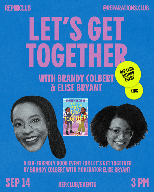 September 14th EVENT: Let's Get Together w/ Brandy Colbert