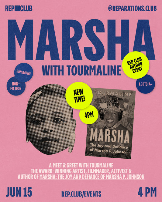 June 15th EVENT: Marsha // Tourmaline