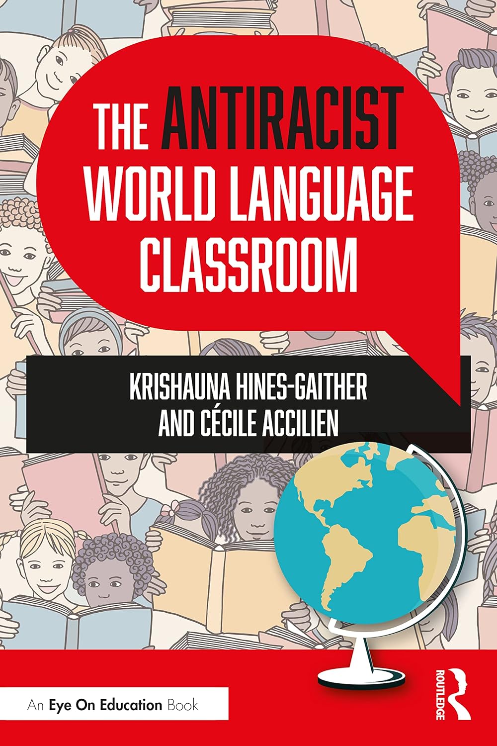 The Antiracist World Language Classroom