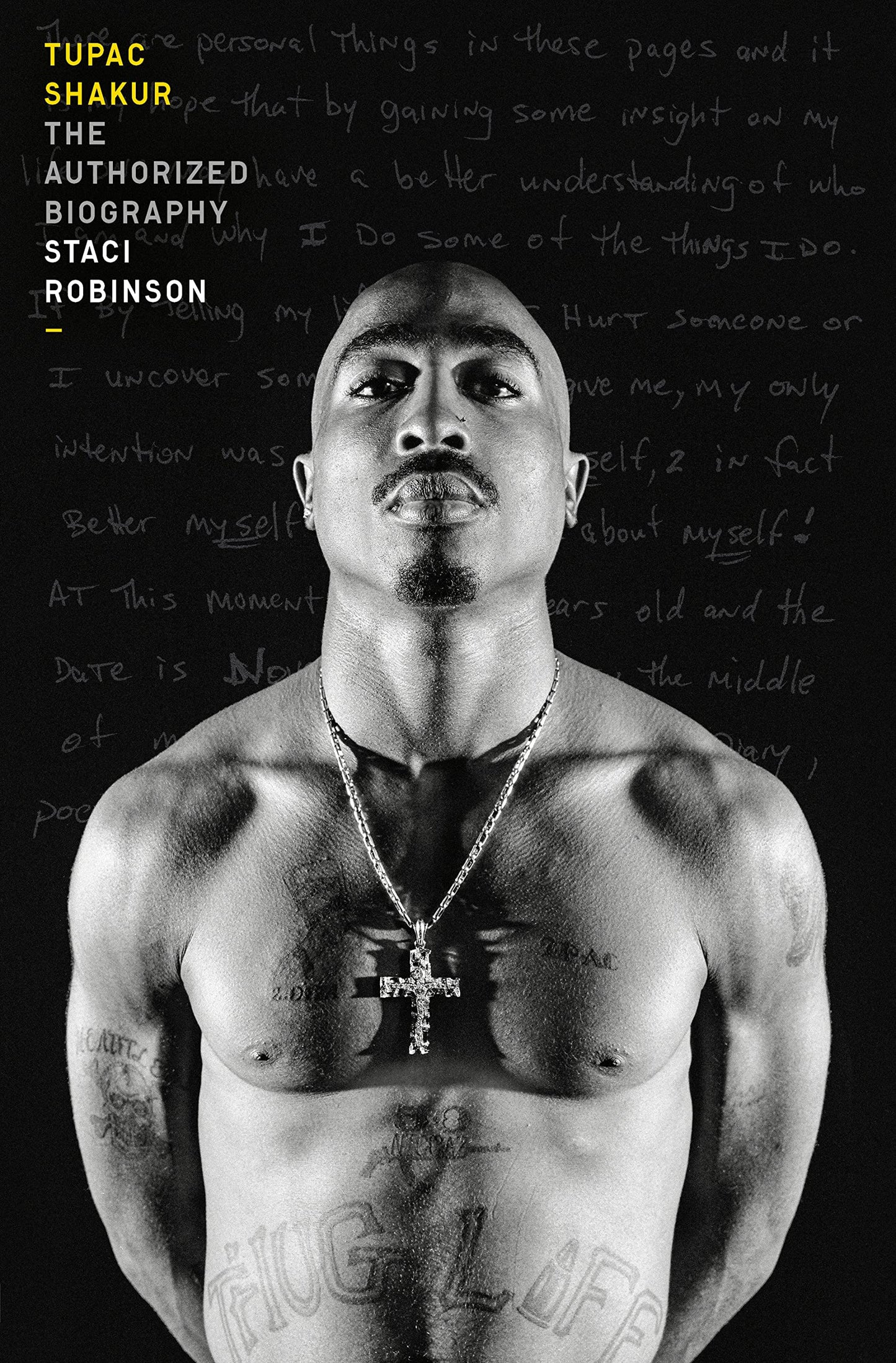 Tupac Shakur // The Authorized Biography