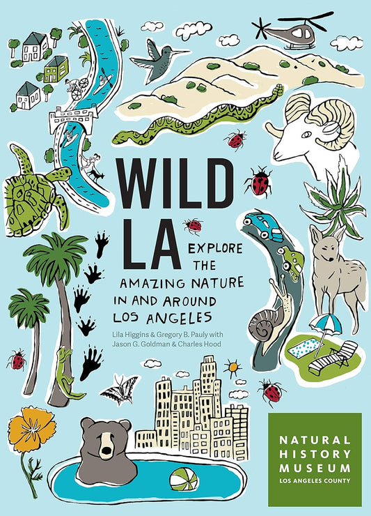 Wild LA // Explore the Amazing Nature in and Around Los Angeles