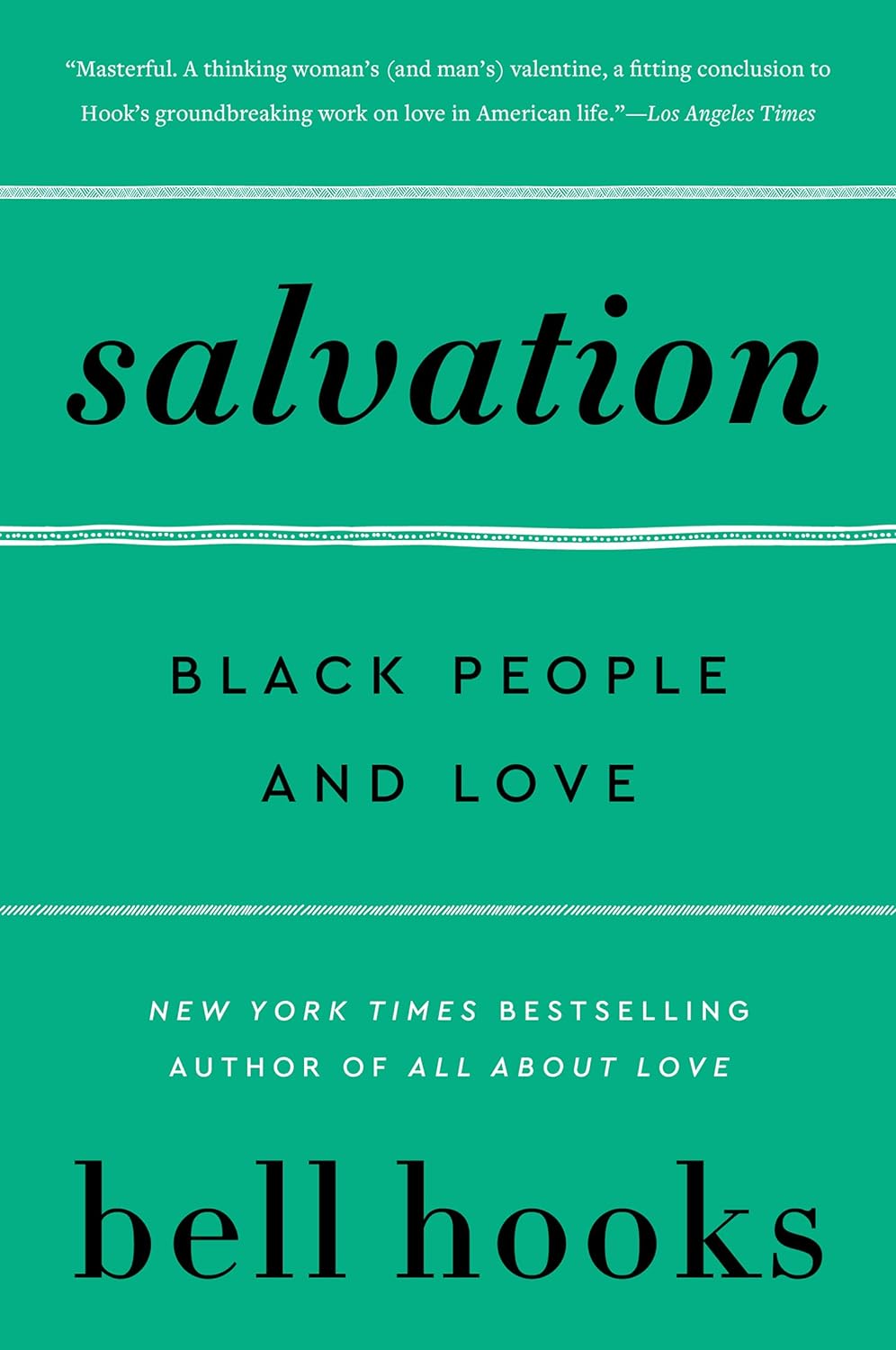 Salvation // Black People & Love