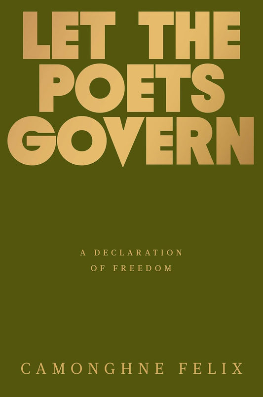 Let the Poets Govern // A Declaration of Freedom (Pre-Order, March 3 2026)