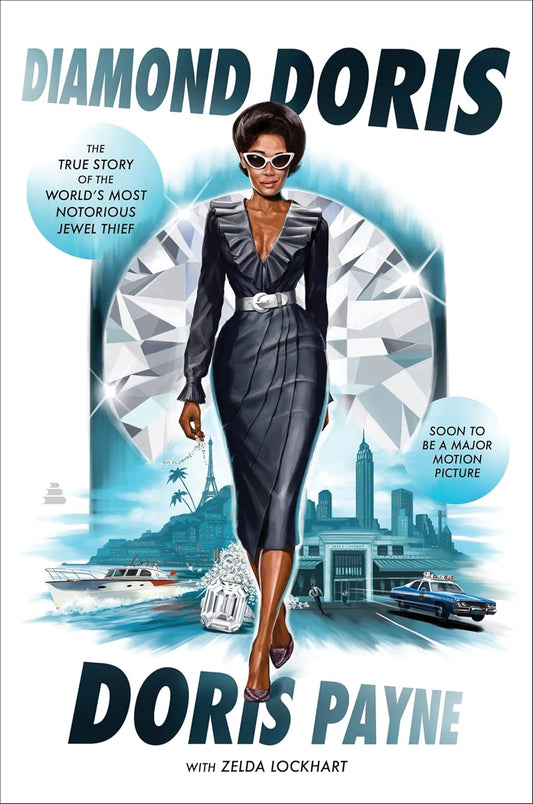 Diamond Doris // The True Story of the World's Most Notorious Jewel Thief