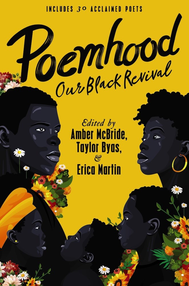 Poemhood: Our Black Revival // History, Folklore & the Black Experience (A Young Adult Poetry Anthology)