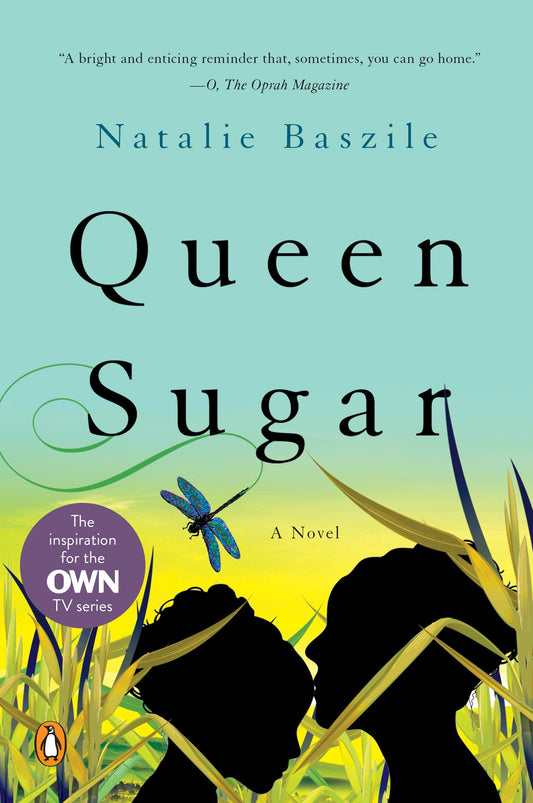 Queen Sugar // A Novel