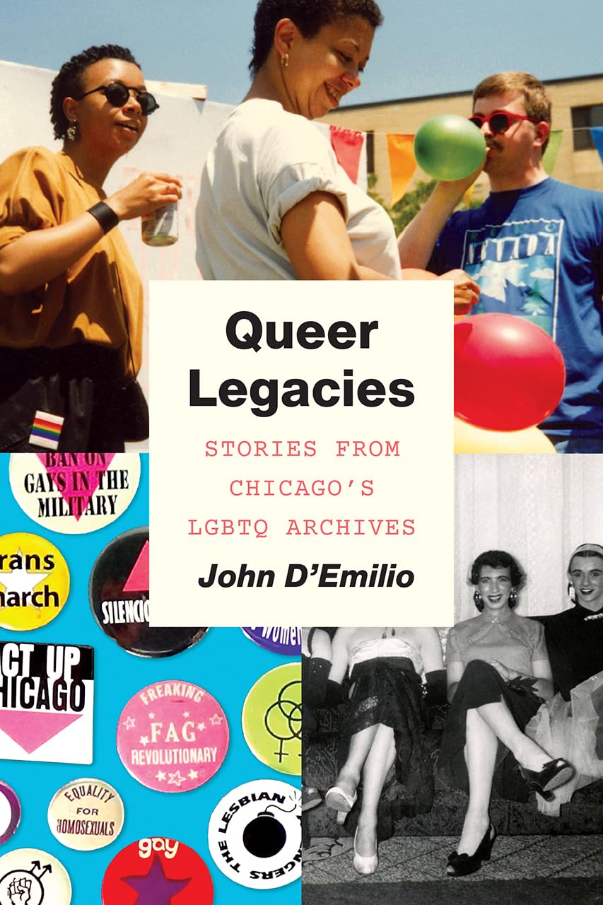 Queer Legacies // Stories from Chicago's LGBTQ Archives