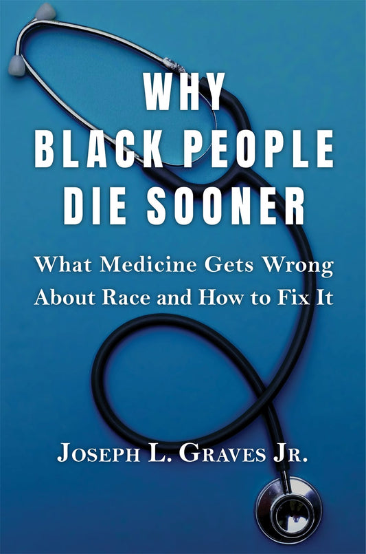 Why Black People Die Sooner // What Medicine Gets Wrong about Race and How to Fix It (Pre-Order, Oct 21 2025)