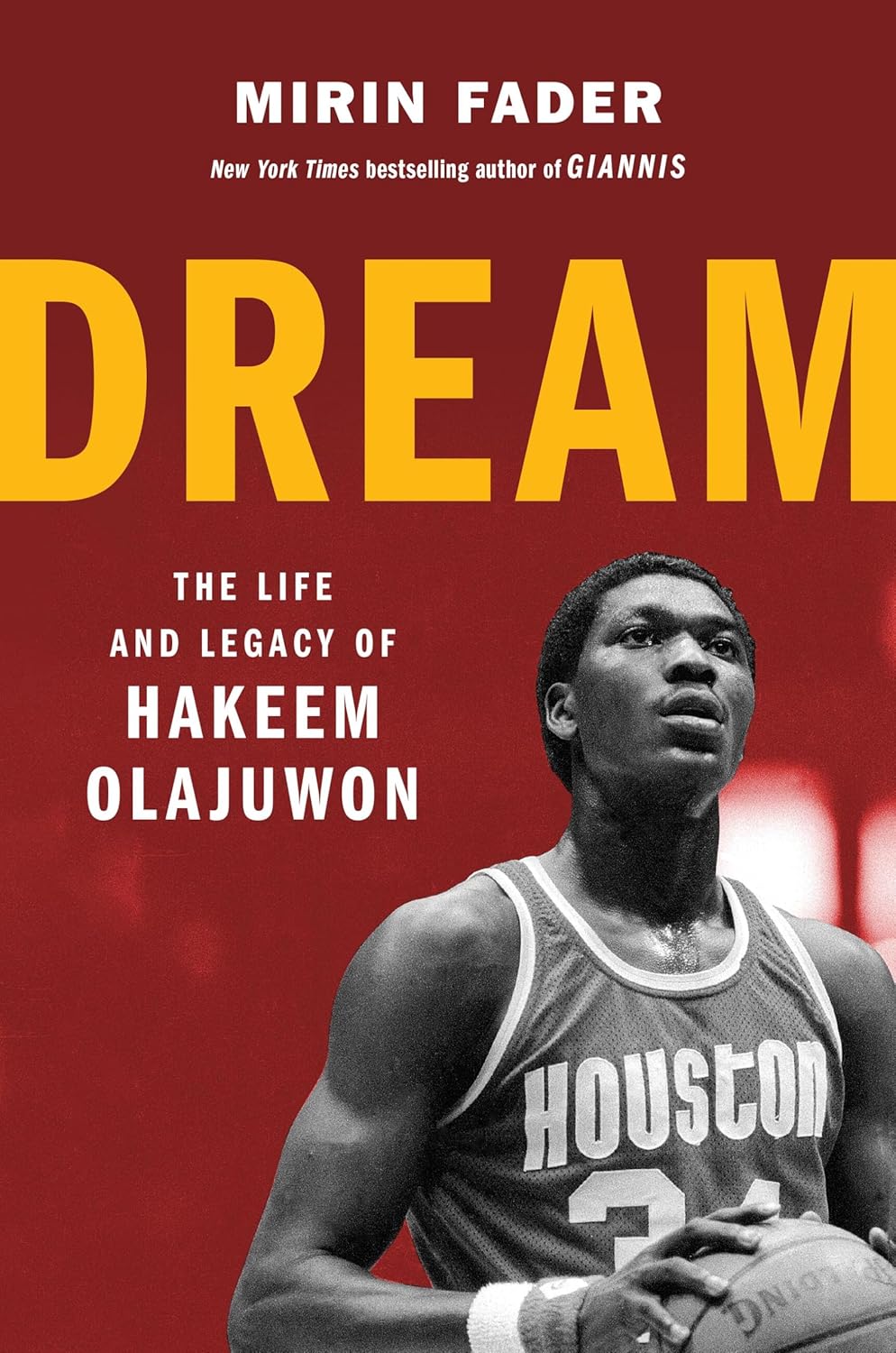 Dream // The Life and Legacy of Hakeem Olajuwon