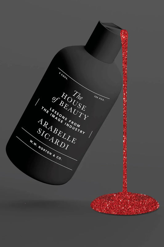 The House of Beauty: // Lessons from the Image Industry