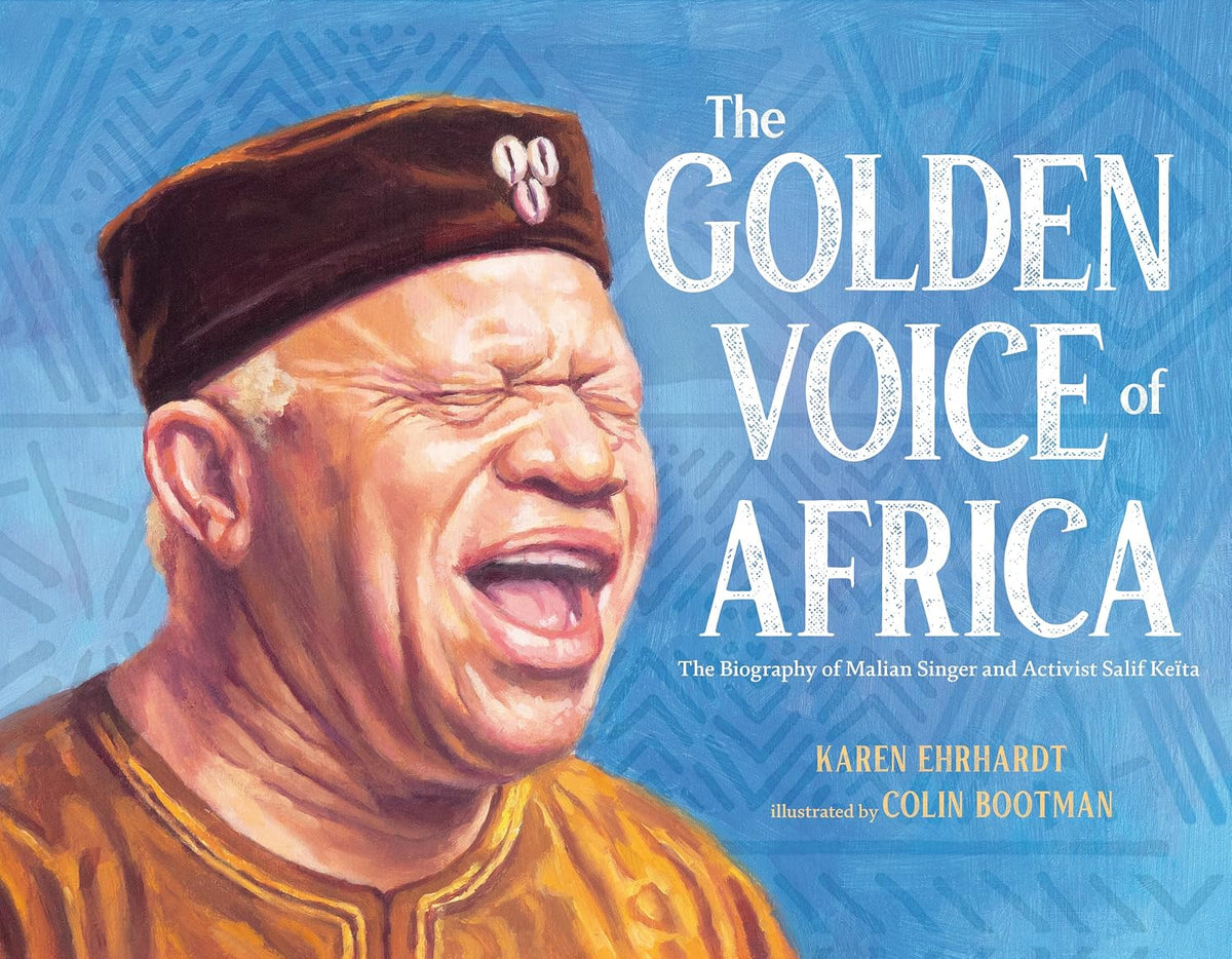 The Golden Voice of Africa // The Biography of Malian Singer and Activist Salif Keïta (Pre-order, Jan 12 2027)