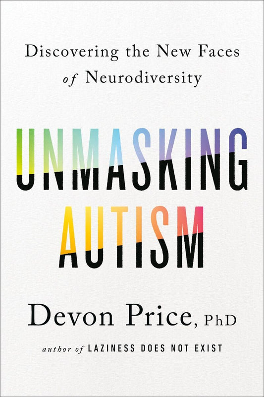 Unmasking Autism // Discovering the New Faces of Neurodiversity
