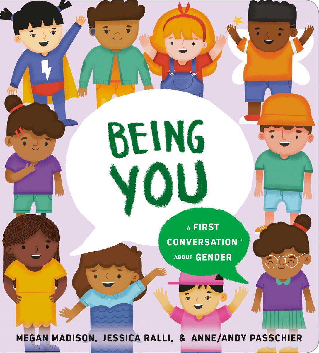 Being You // A First Conversation About Gender