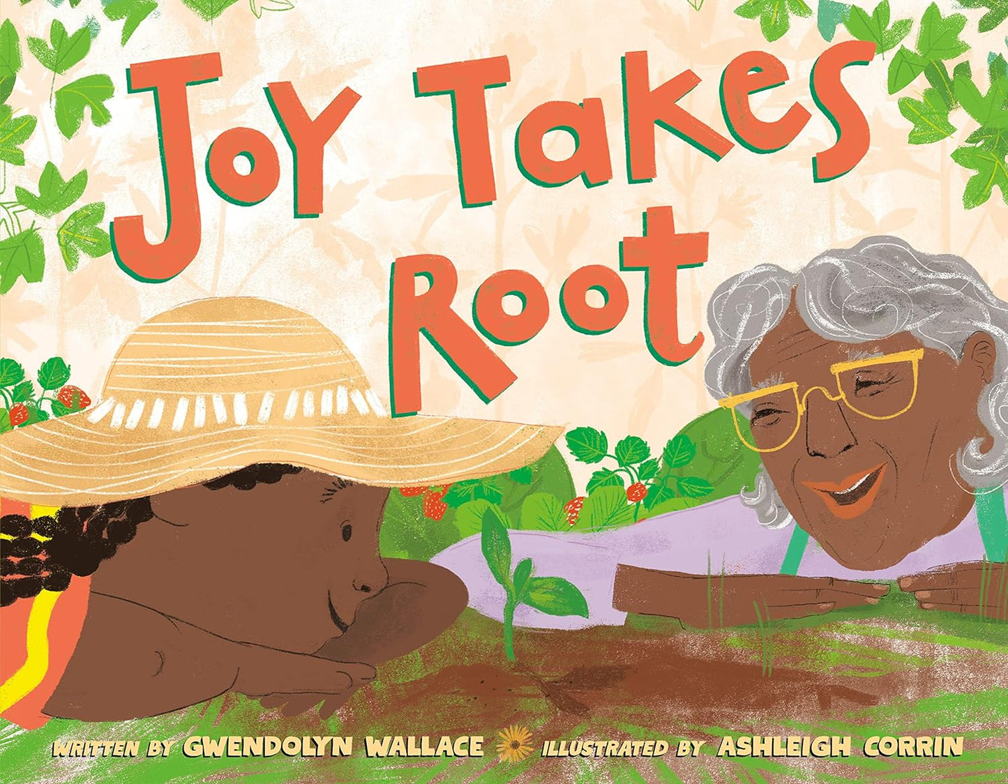 Joy Takes Root