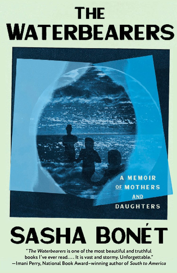 The Waterbearers // My Mother, My Grandmother, and the Women Who Carried Me
