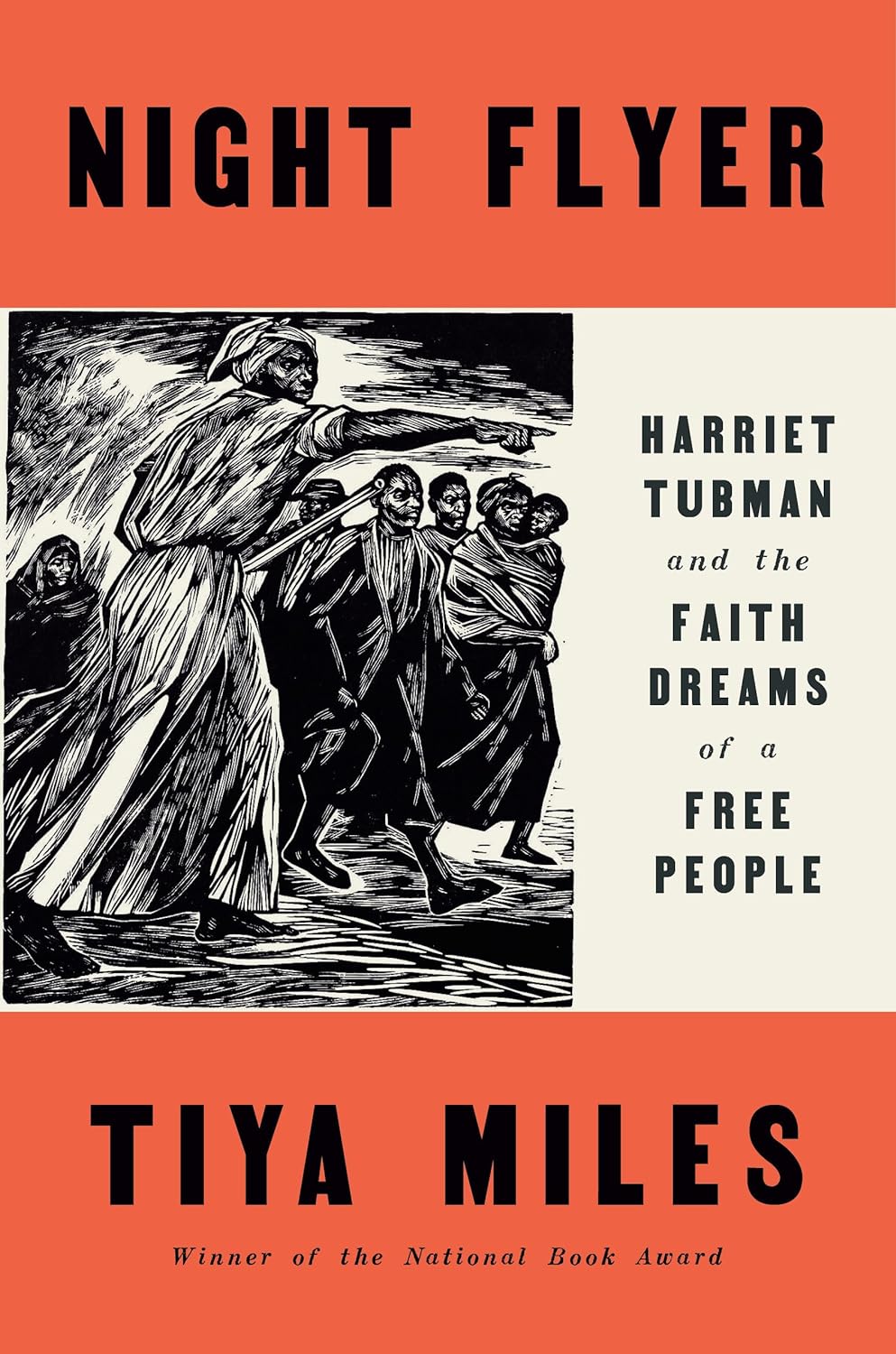 Night Flyer // Harriet Tubman & the Faith Dreams of a Free People