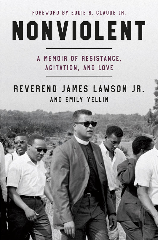 Nonviolent: // A Memoir of Resistance, Agitation, and Love
