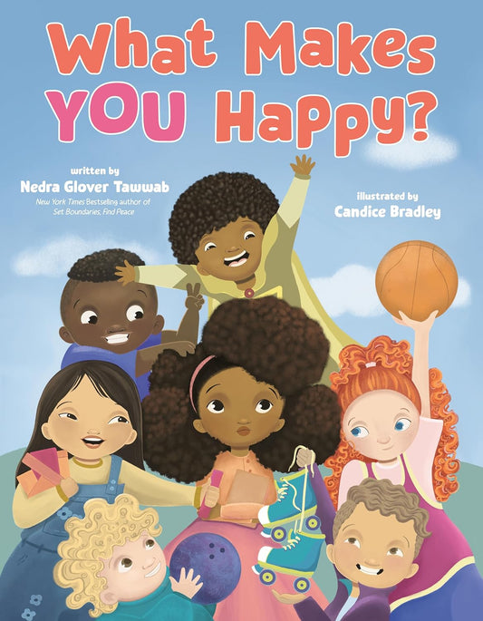 What Makes YOU Happy? // (Pre-Order, Sep 23 2025)