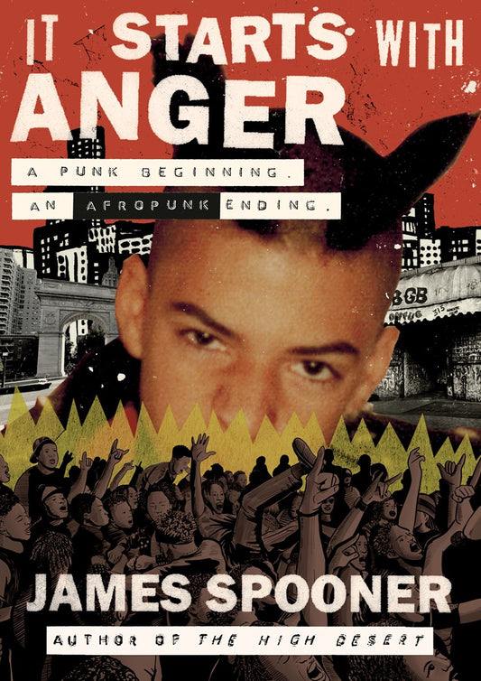 It Starts with Anger // A Punk Beginning. An Afropunk Ending (Pre-order, Aug 4 2026)