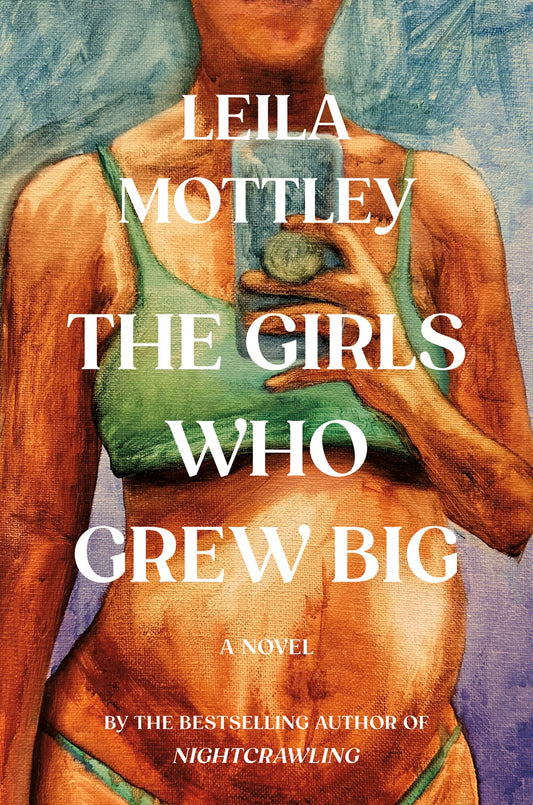 The Girls Who Grew Big // (Pre-Order, June 24 2025)