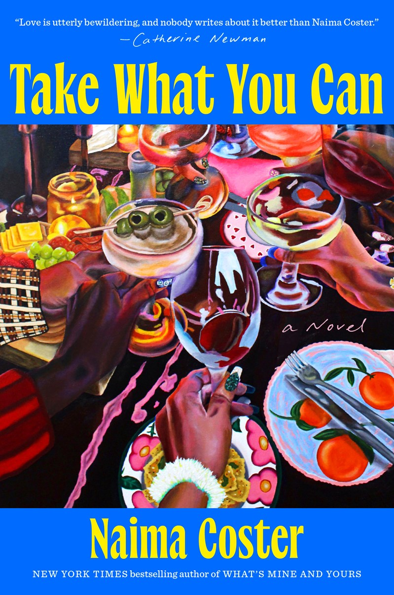 Take What You Can // A Novel (Pre-Order, July 7 2026)